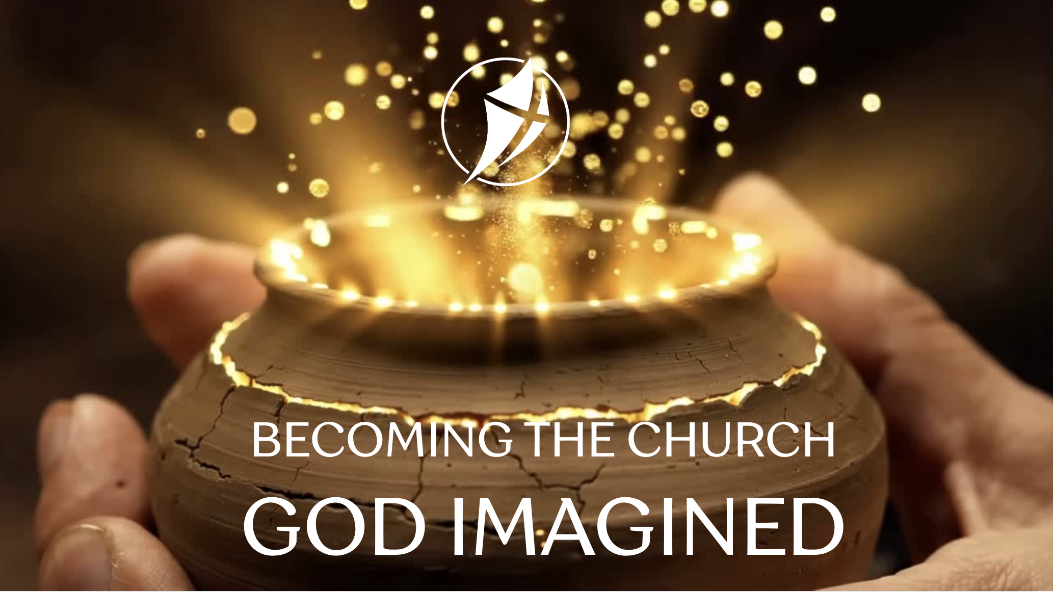 Becoming the Church God Imagined