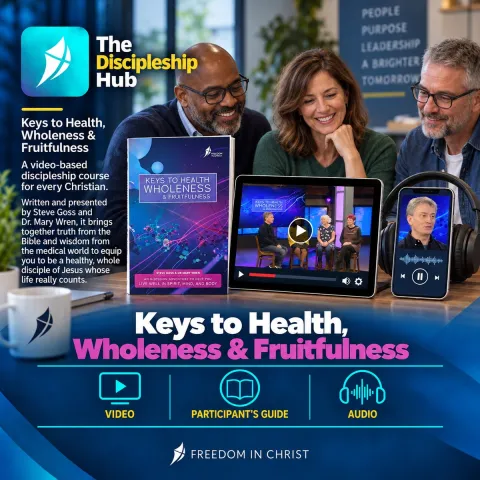 Keys To Health, Wholeness And Fruitfulness